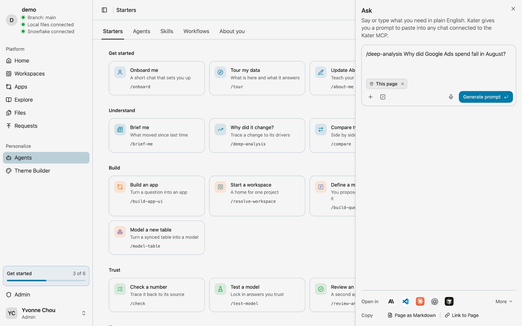 The Starters page with the Ask panel open beside it, holding /deep-analysis Why did Google Ads spend fall in August? above a Generate prompt button and the agents it can open in