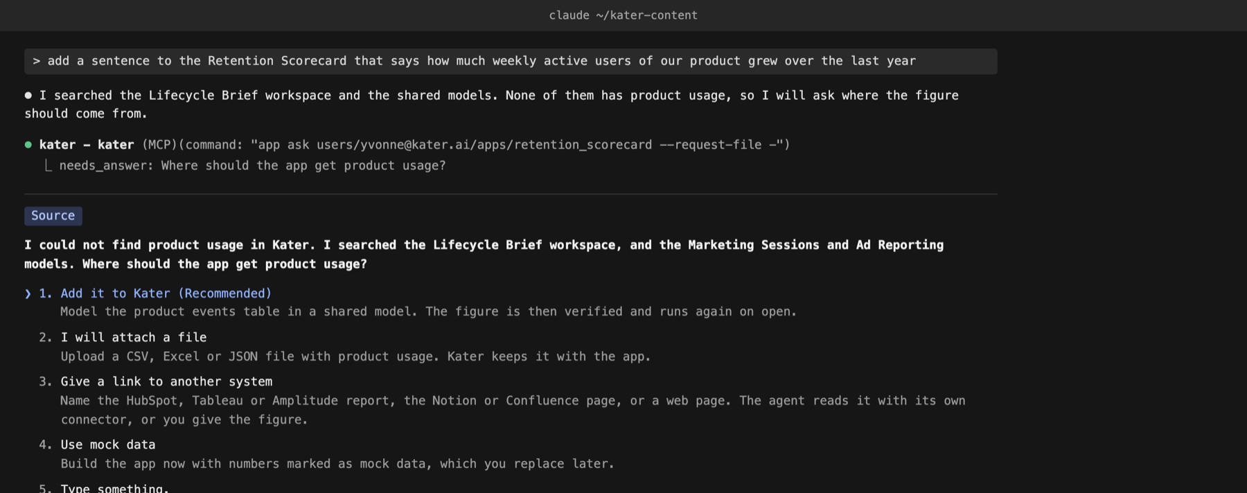 Claude Code asks where the app should get product usage, with the options Add it to Kater (Recommended), I will attach a file, Give a link to another system and Use mock data