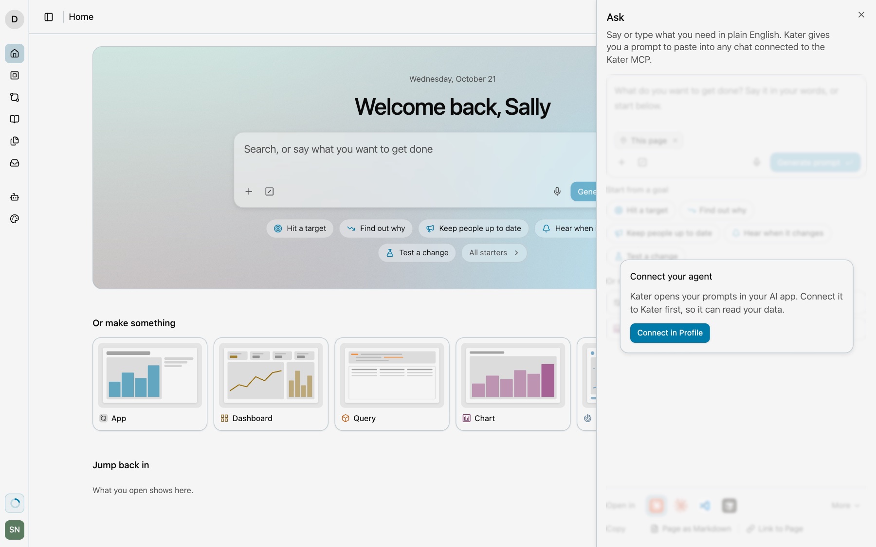 The Ask panel covered by Connect your agent, with Connect in Profile