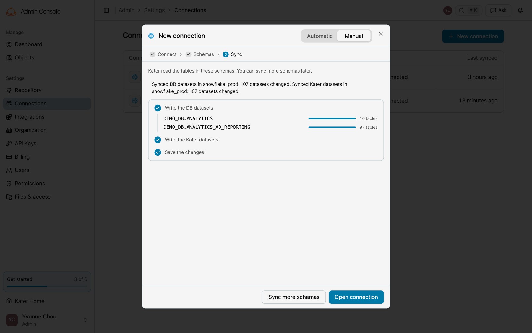 New connection on the Sync step, with Write the DB datasets, Write the Kater datasets and Save the changes done, each schema's tables, Sync more schemas and Open connection