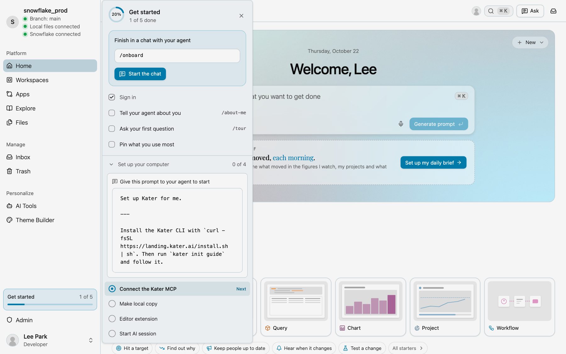 Home with Get started open at the foot of the sidebar: Set up your computer at 0 of 4, with the prompt for your agent